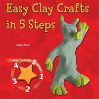 Cover image for Easy Clay Crafts in 5 Steps