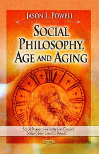 Cover image for Social Philosophy, Age & Aging