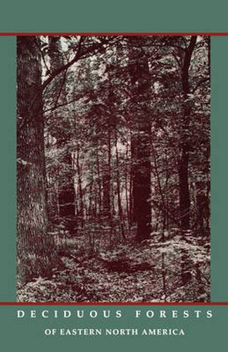 Cover image for Deciduous Forests of Eastern North America