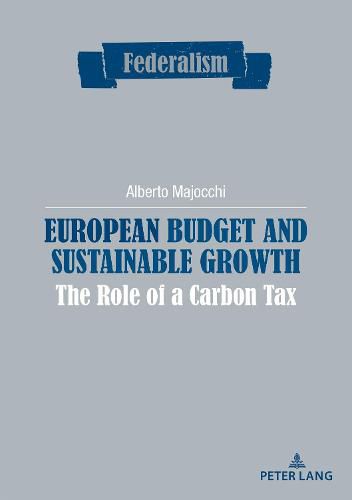 Cover image for European budget and sustainable growth: The role of a carbon tax