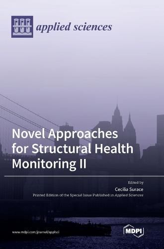 Cover image for Novel Approaches for Structural Health Monitoring II