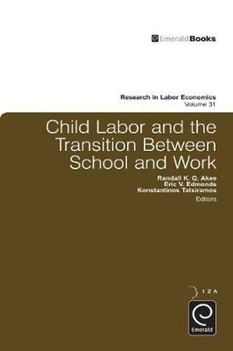 Cover image for Child Labor and the Transition Between School and Work