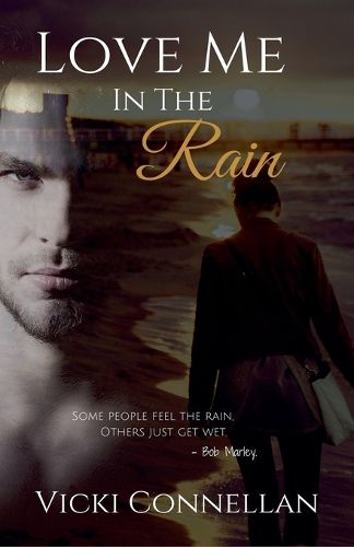 Cover image for Love Me In The Rain