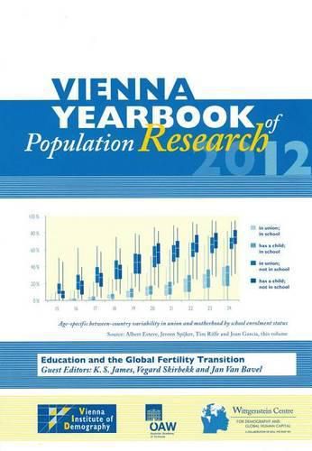 Cover image for Vienna Yearbook of Population Research 2012 (Volume 10): Education and the Global Fertility Transition