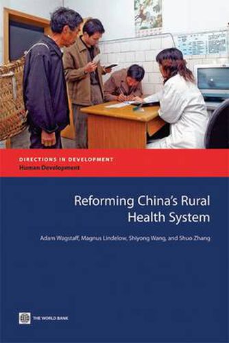 Cover image for Reforming China's Rural Health System