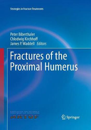 Fractures of the Proximal Humerus