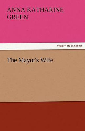 Cover image for The Mayor's Wife