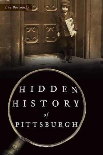 Cover image for Hidden History of Pittsburgh