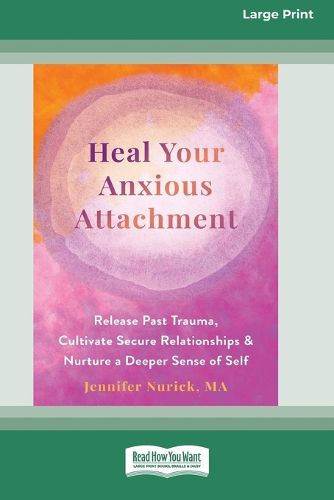 Cover image for Heal Your Anxious Attachment