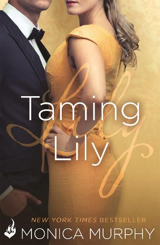 Cover image for Taming Lily: The Fowler Sisters 3