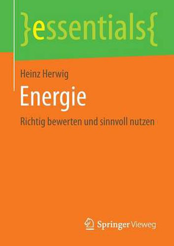 Cover image for Energie: Richtig bewerten und sinnvoll nutzen