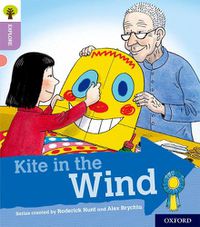 Cover image for Oxford Reading Tree Explore with Biff, Chip and Kipper: Oxford Level 1+: Kite in the Wind