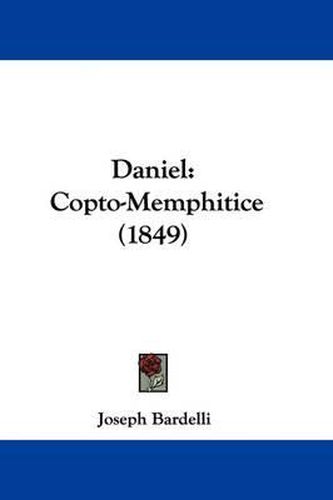 Cover image for Daniel: Copto-Memphitice (1849)