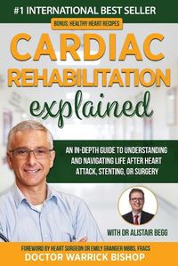 Cover image for Cardiac Rehabilitation Explained