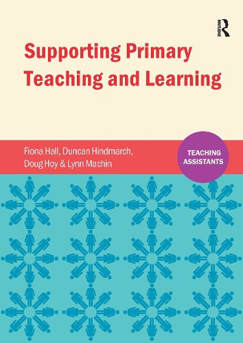 Cover image for Supporting Primary Teaching and Learning