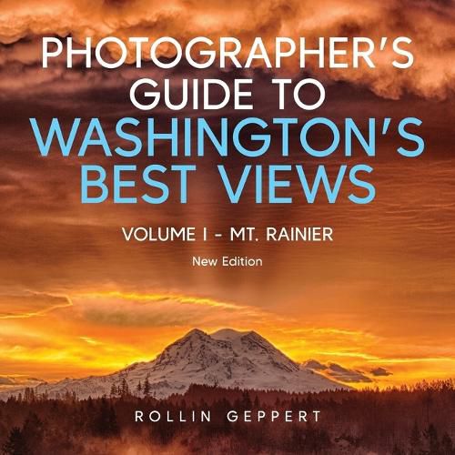 Photographer's Guide to Washington's Best Views