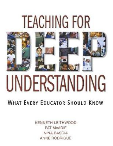 Cover image for Teaching for Deep Understanding: What Every Educator Should Know