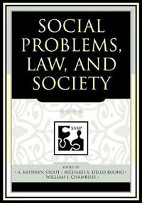 Cover image for Social Problems, Law, and Society