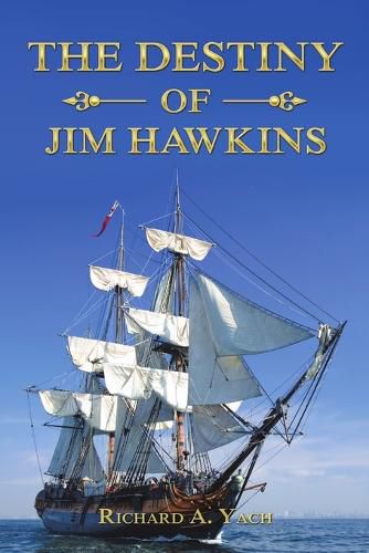 The Destiny of Jim Hawkins