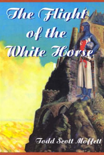 Cover image for The Flight of the White Horse