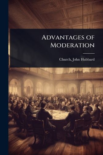 Cover image for Advantages of Moderation
