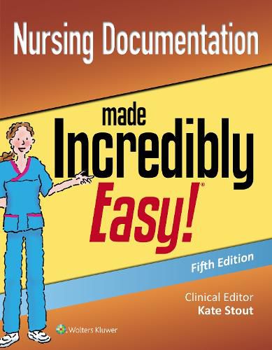 Cover image for Nursing Documentation Made Incredibly Easy