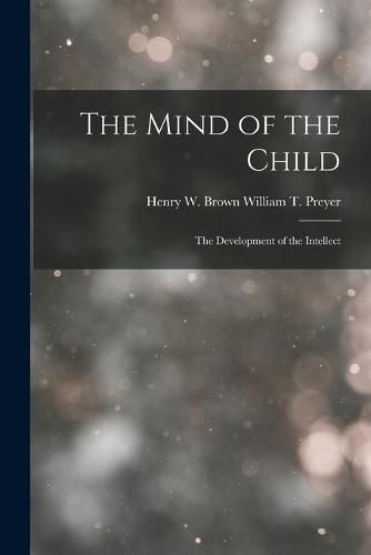 The Mind of the Child