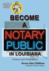 Cover image for Become a Notary Public in Louisiana: Process and Possibilities