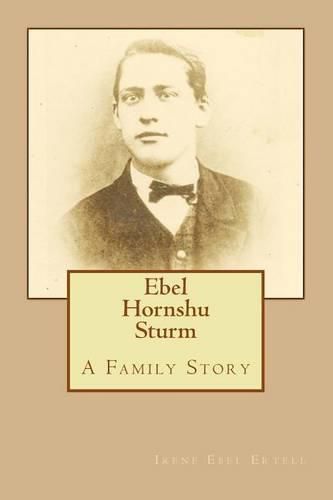 Cover image for Ebel Hornshu Sturm A Family Story