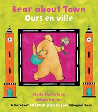 Cover image for Bear about Town / Ours en Ville