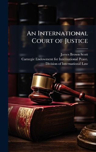 Cover image for An International Court of Justice