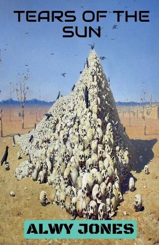 Cover image for Tears Of The Sun