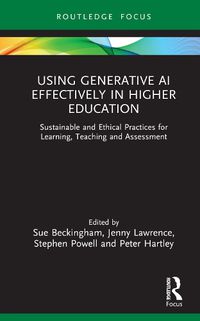 Cover image for Using Generative AI Effectively in Higher Education