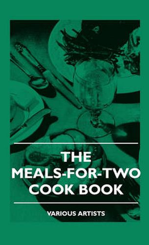 Cover image for The Meals-For-Two Cook Book