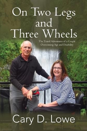 Cover image for On Two Legs and Three Wheels