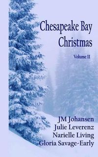 Cover image for Chesapeake Bay Christmas: Volume II