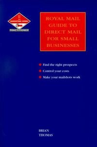 Cover image for The Royal Mail Guide to Direct Mail