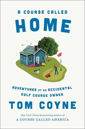 Cover image for A Course Called Home