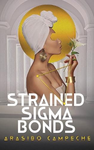 Cover image for Strained Sigma Bonds