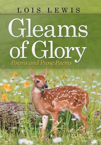 Cover image for Gleams of Glory: Poems and Prose Poems