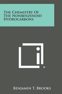 Cover image for The Chemistry of the Nonbenzenoid Hydrocarbons