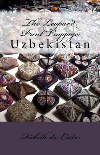 Cover image for Uzbekistan: The Leopard Print Luggage