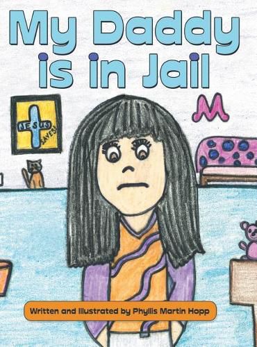 Cover image for My Daddy is in Jail