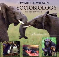 Cover image for Sociobiology: The New Synthesis, Twenty-Fifth Anniversary Edition