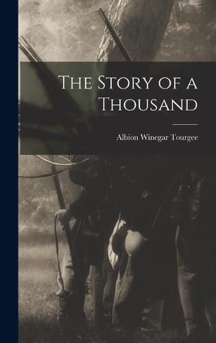 Cover image for The Story of a Thousand