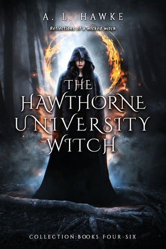 The Hawthorne University Witch Series, Books 4-6