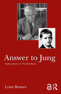 Cover image for Answer to Jung: Making Sense of 'The Red Book