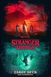 Cover image for Stranger Things Tarot Deck and Guidebook