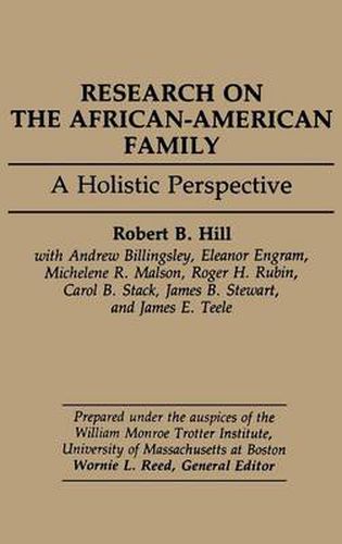 Research on the African-American Family: A Holistic Perspective