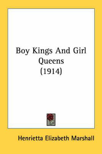 Boy Kings and Girl Queens (1914)